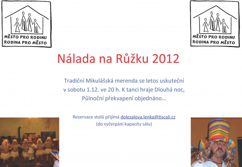 Nálada na růžku 2012